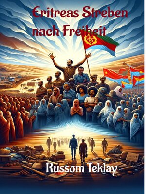 Eritreas  Streben  nach  Freiheit - ebook